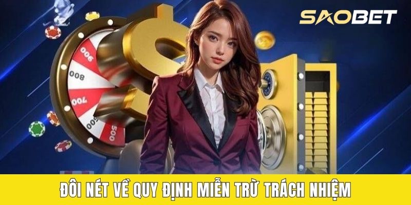 Đôi nét về quy định miễn trừ trách nhiệm