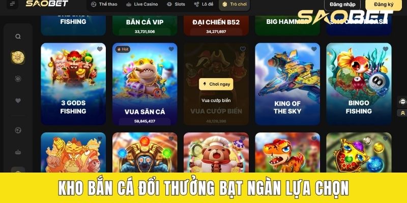 Kho bắn cá đổi thưởng bạt ngàn lựa chọn