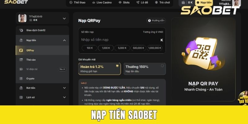 Nạp Tiền SAOBET Siêu Tốc Qua 4 Hình Thức Giao Dịch Phổ Biến