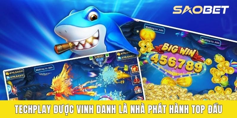Techplay được vinh danh là nhà phát hành top đầu
