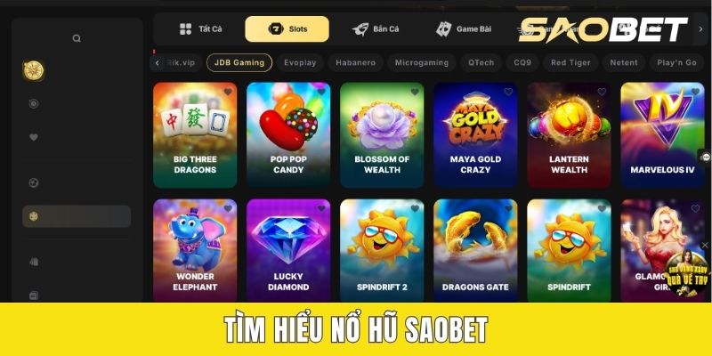 Tìm hiểu nổ hũ SAOBET